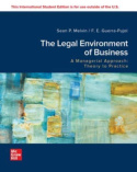Legal Environment of Business, A Managerial Approach: Theory to Practice: 2024 Release ISE