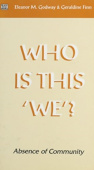 Who is This We?
