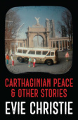 Carthaginian Peace & Other Stories