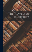 Travels of Ibn Batuta