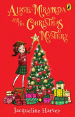 Alice-Miranda and the Christmas Mystery