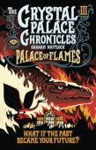 Crystal Palace Chronicles 3