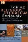 Taking Religious Pluralism Seriously