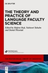 Theory and Practice of Language Faculty Science