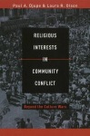 Religious Interests in Community Conflict