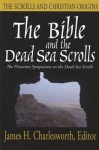 Bible and the Dead Sea Scrolls