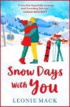Snow Days With You