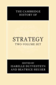 Cambridge History of Strategy 2 Volume Hardback Set