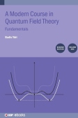 Modern Course in Quantum Field Theory, Volume 1 (Second Edition)
