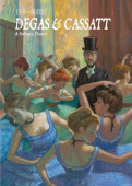 Degas & Cassatt