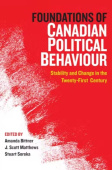 Foundations of Canadian Political Behaviour