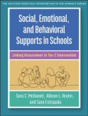Social, Emotional, and Behavioral Supports in Schools