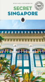 Secret Singapore Guide