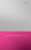 Oxford Studies in Metaethics, Volume 19