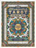 Illuminated Tarot Coloring Book