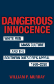 Dangerous Innocence