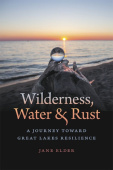 Wilderness, Water, and Rust