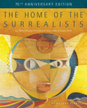 Home of the Surrealists - 75th Anniversary Edition