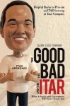 Good, the Bad, and the Itar