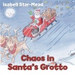Chaos in Santa's Grotto
