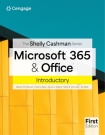Shelly Cashman SeriesA® MicrosoftA® 365A® & OfficeA® Introductory