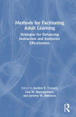 Methods for Facilitating Adult Learning