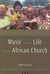 Music in the Life of the African Church
