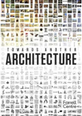Towards Another Architecture