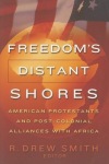 Freedom's Distant Shores