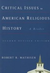 Critical Issues in American Religious History