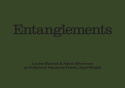 Louise Bonnet & Adam Silverman: Entanglements