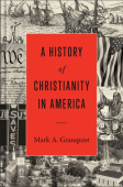 History of Christianity in America