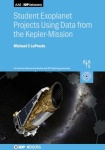 Student Exoplanet Projects Using Data from the Kepler Mission