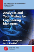 Analytics and Tech Mining for Engineering Managers