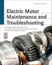 Electric Motor Maintenance and Troubleshooting