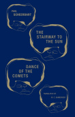 Stairway to the Sun & Dance of the Comets