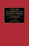 Dial Recordings of Charlie Parker