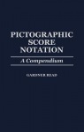 Pictographic Score Notation