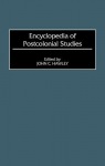 Encyclopedia of Postcolonial Studies