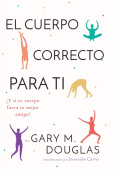 Cuerpo Correcto Para Ti (Spanish)