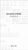Balance Is More