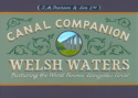 Welsh Waters Canal Companion