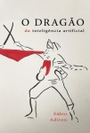 O dragao da inteligencia artificial