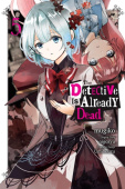 Detective Is Already Dead, Vol. 5 (manga)