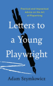 Letters to a Young Playwright