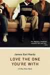 Love The One You're With