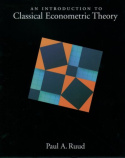 Introduction to Classical Econometric Theory