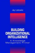 Building Organizational Intelligence