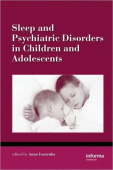 Sleep and Psychiatric Disorders in Children and Adolescents