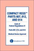 Compact Regs Parts 807, 812, and 814